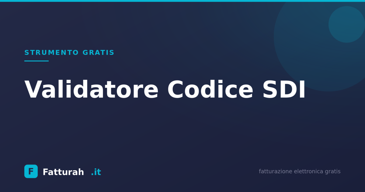 Verifica Codice Destinatario SDI online | Fatturah.it